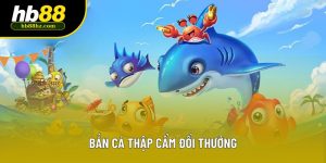 Tải Bắn Cá Thập Cẩm Đổi Thưởng - Game Săn Boss 3D Uy Tín 2025