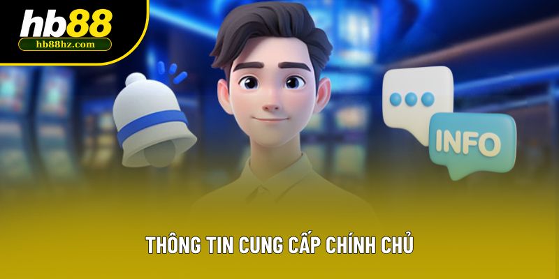 Thông tin cung cấp chính chủ
