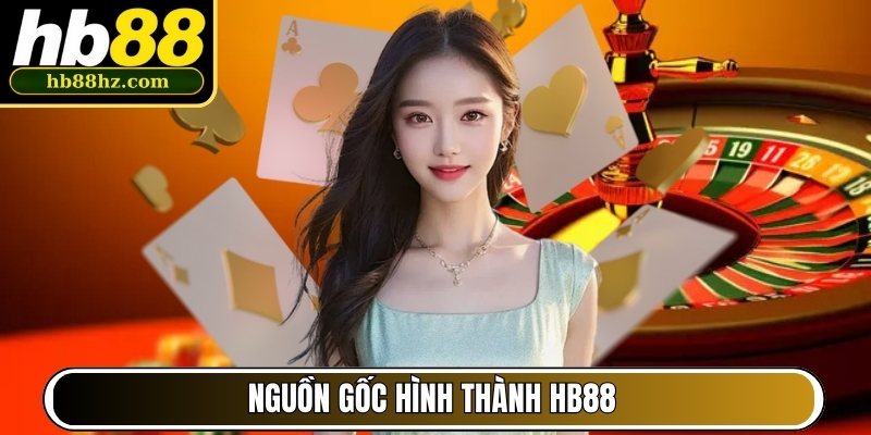 hb88-nguon-goc